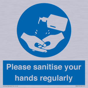 Please sanitise your hands regularly